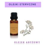 Olejek anyżowy zastosowanie w aromaterapii