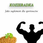 Kozieradka- jako suplement dla sportowców